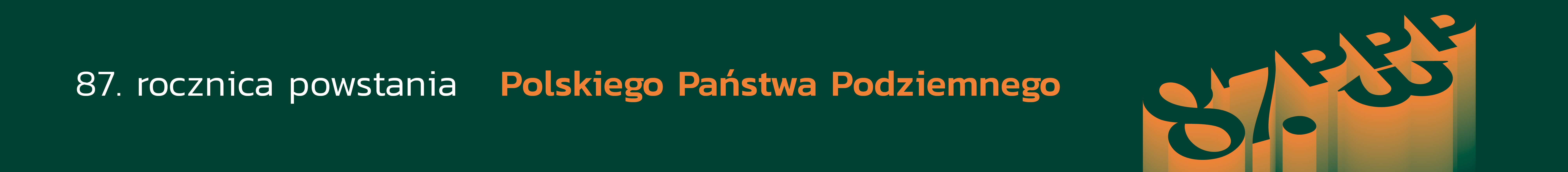 87. rocznica powstania Polskiego Państwa Podziemnego